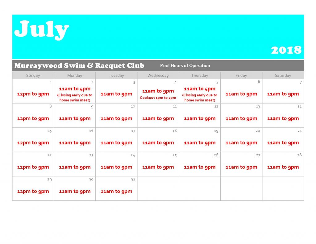Pool Hours July 2018 | Murraywood Swim & Racquet Club
